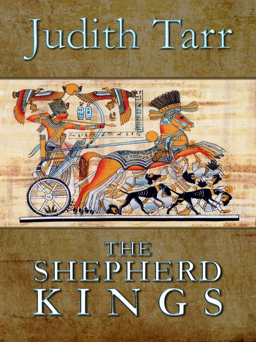 Title details for The Shepherd Kings by Judith Tarr - Available